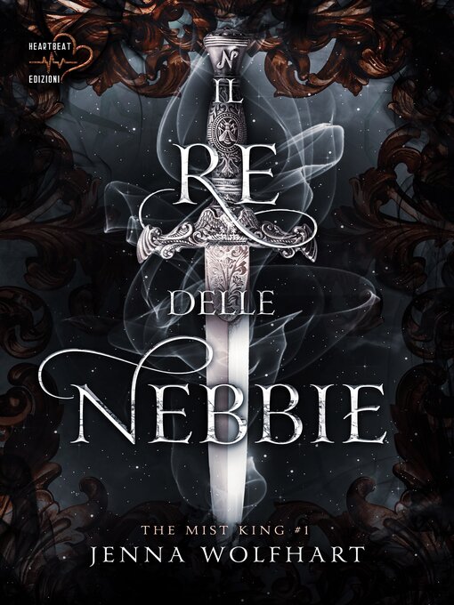 Title details for Il Re delle Nebbie by Jenna Wolfhart - Available